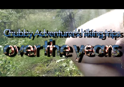 Chubbby Adventurer Forest Trips Over the Years