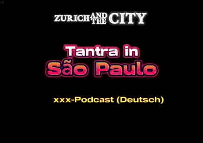 Tantra Massage in so Paulo XXX-podcast (in German)