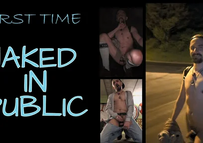 First Time: Naked in Public